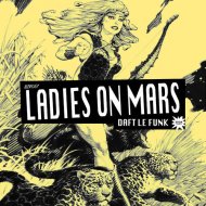 Ladies on Mars - Daft Le Funk (Original Mix)