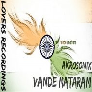 AkroSonix - Vande Mataram (Original Mix)