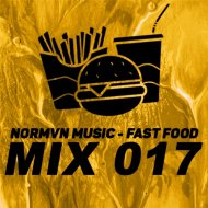 NORMVN MUSIC - FAST FOOD 017 (MIX NO JINGLE)