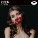 Lykov - Vibes (Original Mix)