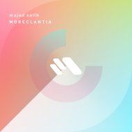 Majed Salih - Moreclantia (Original Mix)