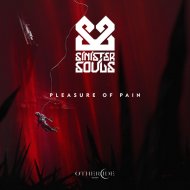 Sinister Souls - Pleasure of Pain (Original Mix)