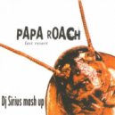 Papa Roach & Voxi & Innoxy - Last Resort (Dj Sirius Mash up edit version)