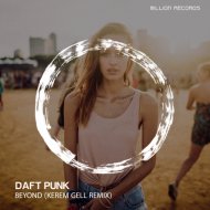 Daft Punk - Beyond (Kerem Gell Remix)