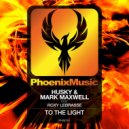 Husky & Mark Maxwell feat. Roxy Lebrasse - To The Light (Extended Mix)