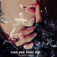Flaer Smin - Can You Hear Me ()