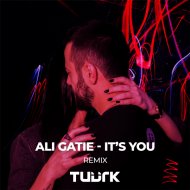 Ali Gatie - It\'s You (Tuurk Remix)