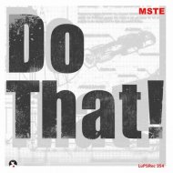 MSTE - Do That! (Ewan Rill Remix)