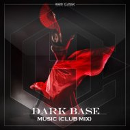 Dark Base - Music (Club Mix)