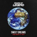 Sound Of Legend - Sweet Dreams (Are Made Of This) (Extended Mix)