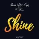 Juan Di Lago feat X Horn - Shine (Original Mix)