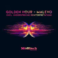 Golden Hour - Malevo (Underspreche Reinterpretation)