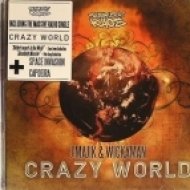 J Majik And Wickaman - Crazy World (Extended Radio)