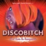 Disco Bitch - C Est Beau La Bourgeoisie (Extended Original Mix)