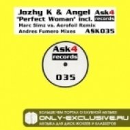 Jozhy K & Angel - Perfect Woman (Original Mix)
