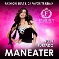 Nelly Furtado - Maneater (Fashion Beat & DJ Favorite Remix)