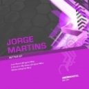 Jorge Martins - Just Stand (Original Mix)
