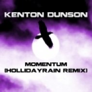 Kenton Dunson - Momentum (Hollidayrain Remix)