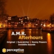 A.M.R. - Afterhours (Suncatcher Remix)