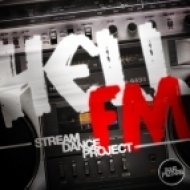 Stream Dance Project - Hell FM ()