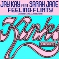 Jay Kay feat. Sarah Jane - Feeling Flirty (Original Mix)
