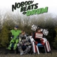 Nobody Beats The Drum - Poisson Vert (original)