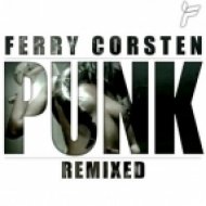 Ferry Corsten - Punk (Muzikjunki Remix)