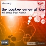 2trancy - The Positive Sense Of Love (Original Mix)