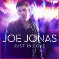 Joe Jonas - Just In Love (Moto Blanco Club Mix)