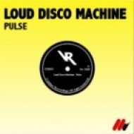 Loud Disco Machine - Pulse (Original Mix)