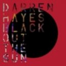 Darren Hayes - Black Out The Sun (7th Heaven Club Mix)