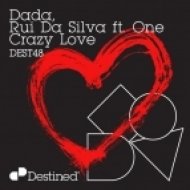 Rui Da Silva & Dada - Crazy Love feat. One (Mastiksoul Remix)