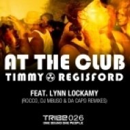 Timmy Regisford ft. Lynn Lockamy - At the Club (Rocco Deep Mix)