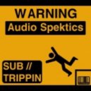Audio Spektics - Sub Trippin feat. Nikki.S, Sarah Bjortomt (Original Mix)