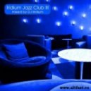 DJ Iridium - Iridium Jazz Club III (Mix)