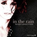 Shefali, Barrington Lawrence - In the Rain (KRJ Staro Remix)