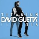 David Guetta & Sia - Titanium (DeeJay Luxury RMX)