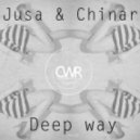 Jusa & Chinar - Deep Way (Original Mix)