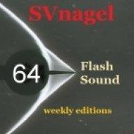 SVnagel - Flash Sound (trance music) 64 weekly edition,May 2013 ()