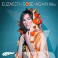 Elizabeth Rose feat. Sinden - Again (Frames Remix)