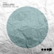 AngelLopez - I Do, I Do (Original Mix)