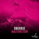 dBerrie - Malfunction (Original Mix)