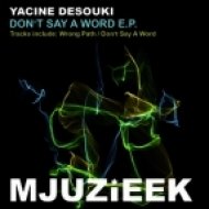 Yacine Dessouki - Wrong Path (Original Mix)