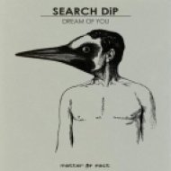 Search DiP - Dream Of You (Original Mix)