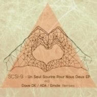 SCSI-9 - Un Seul Sourire Pour Nous Deux (Raw Mix)
