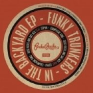 Funky Trunkers - Champagne King (Original Mix)