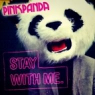 Pink Panda - Stay With Me (Original Mix)