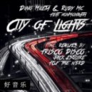 Dino Mileta & Rudy MC feat. VonMonrath - City Of Lights (Frisco Disco Remix)