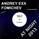 Fomichev, Andrey Exx - At Night 2013 ()