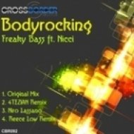 Bodyrocking - Freaky feat. Nicci (DirTy MaN Mix)